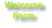 Welcome
Form
